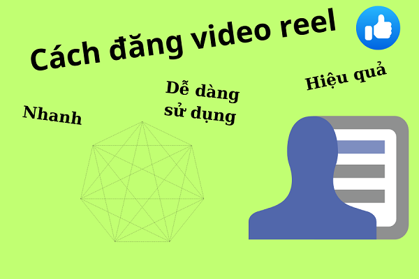 cách đăng reel lên facebook