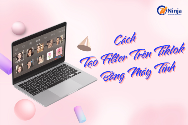 Cách tạo filter trên tiktok bằng máy tính