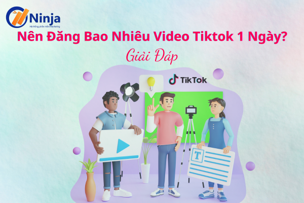 Tần suất đăng video tiktok